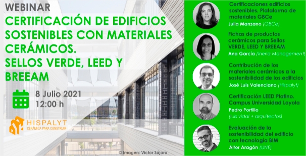 Certificación de Edificios Sostenibles con Materiales Cerámicos. Sellos VERDE, LEED y BREEAM