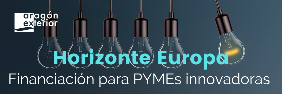 Horizonte Europa Financiación para PYMEs innovadoras de base tecnológica