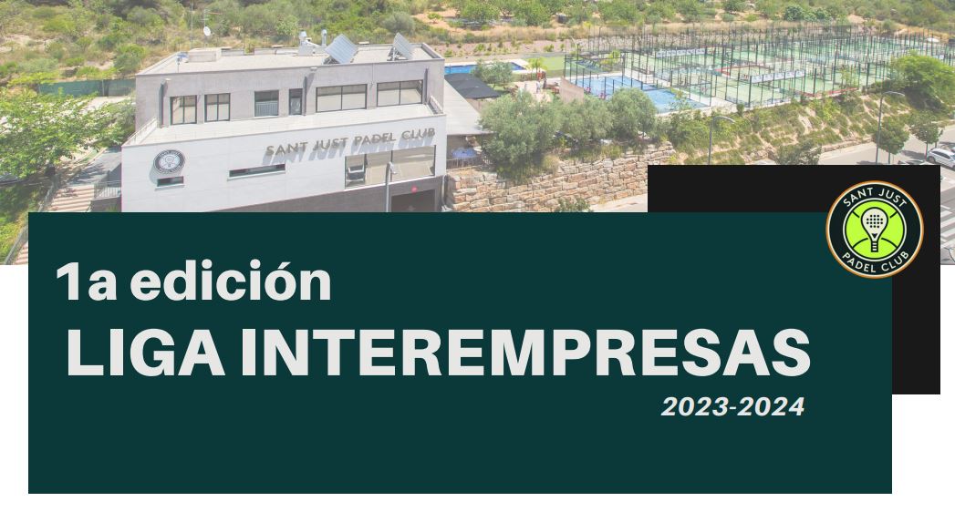 TORNEO INTEREMPRESAS SANT JUST DESVERN