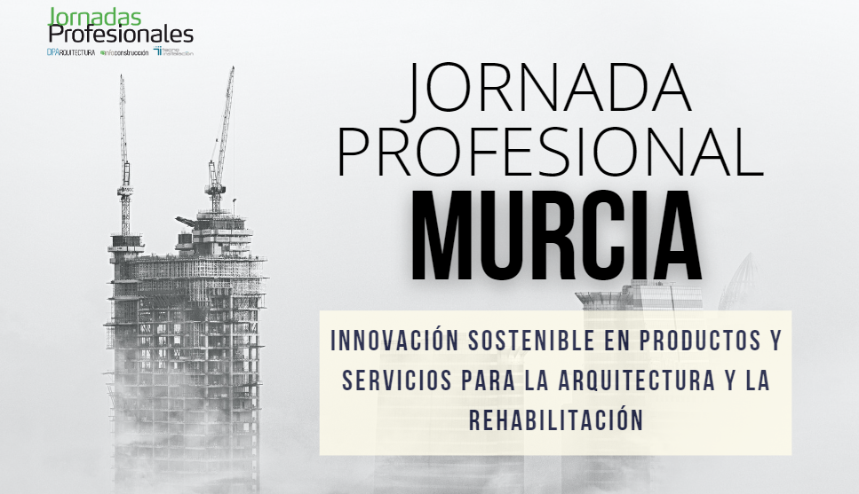 MURCIA 2024: ARQUITECTURA DE FUTURO