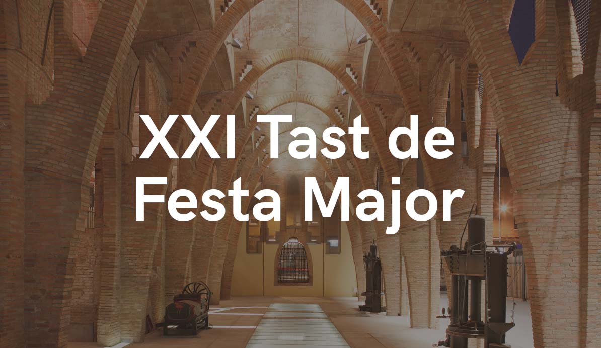 XXI TAST DE FESTA MAJOR