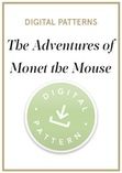 The Adventures of Monet the Mouse