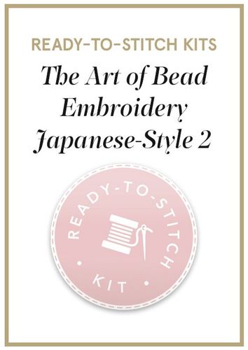 Browse The Art of Bead Embroidery Japanese-Style 2 Kits
