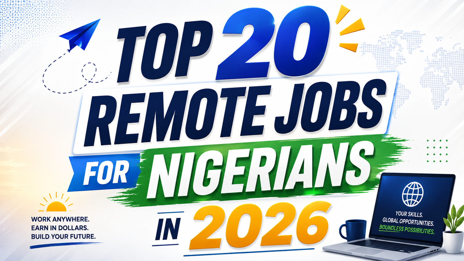 Top 20 Remote Jobs for Nigerians in 2026