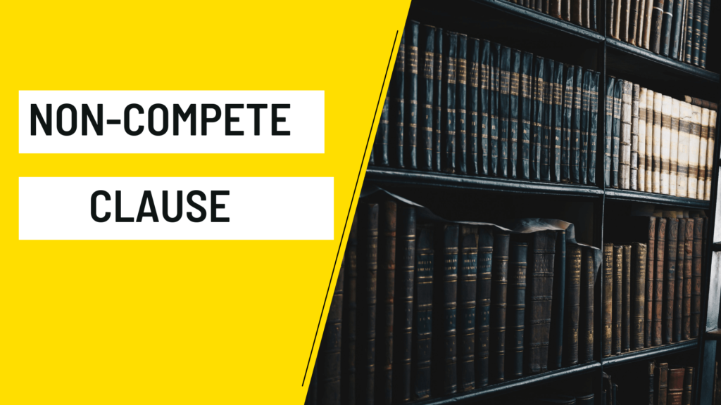 Non-Compete Clause