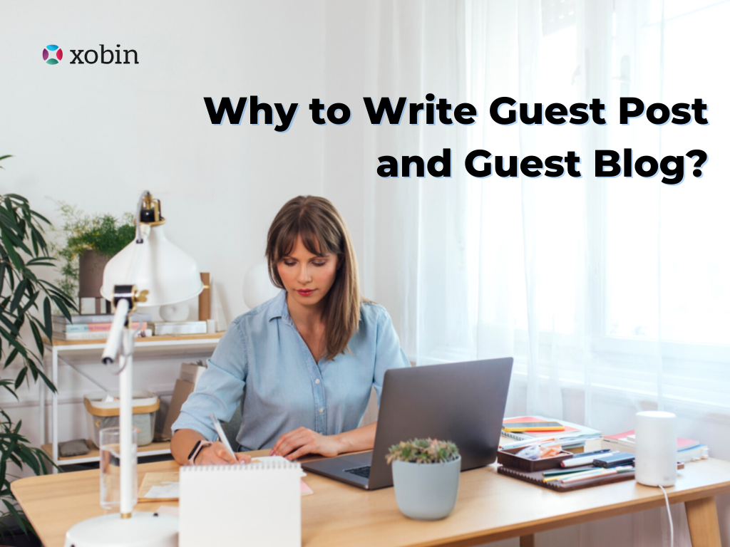 Guest Post and Guest Blog