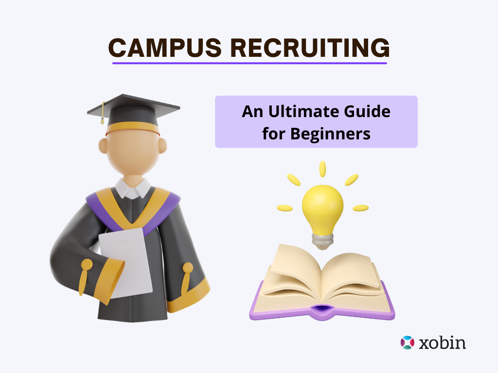 What is a Campus Recruiting?