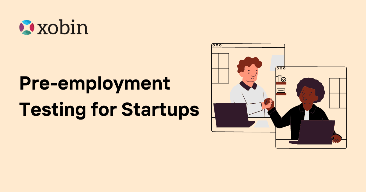 Pre-employment Testing for Startups