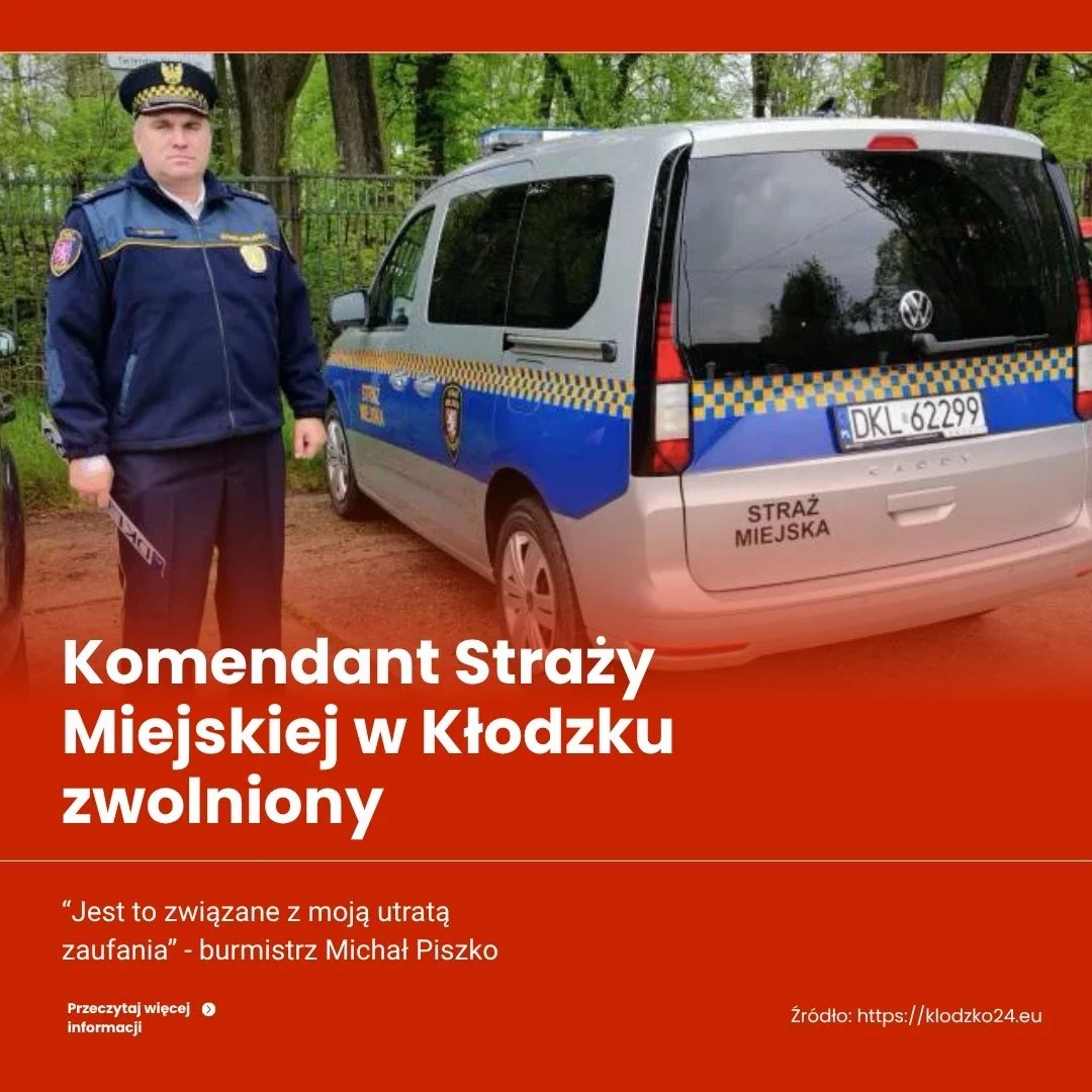KŁODZKO. Komendant Straży Miejskiej zwolniony. Burmistrz mówi o utracie zaufania