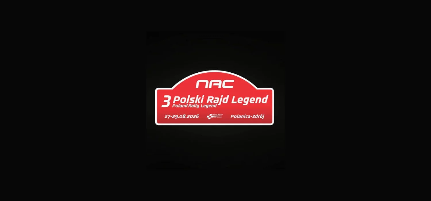 Polski Rajd Legend 2026: harmonogram, odcinki, strefy kibica i zamknięte drogi