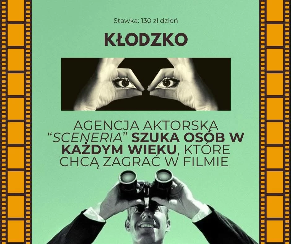 Kłodzko. Zagraj w filmie fabularnym! Agencja “Sceneria” szuka statystów