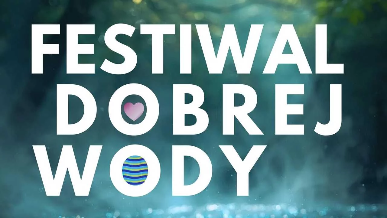 Lądek-Zdrój. Przed nami druga edycja Festiwalu Dobrej Wody
