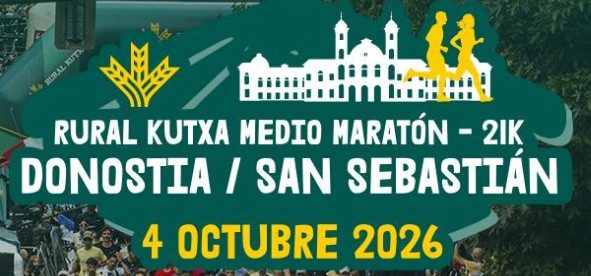 MEDIO MARATÓN SAN SEBASTIÁN RURAL KUTXA 2026
