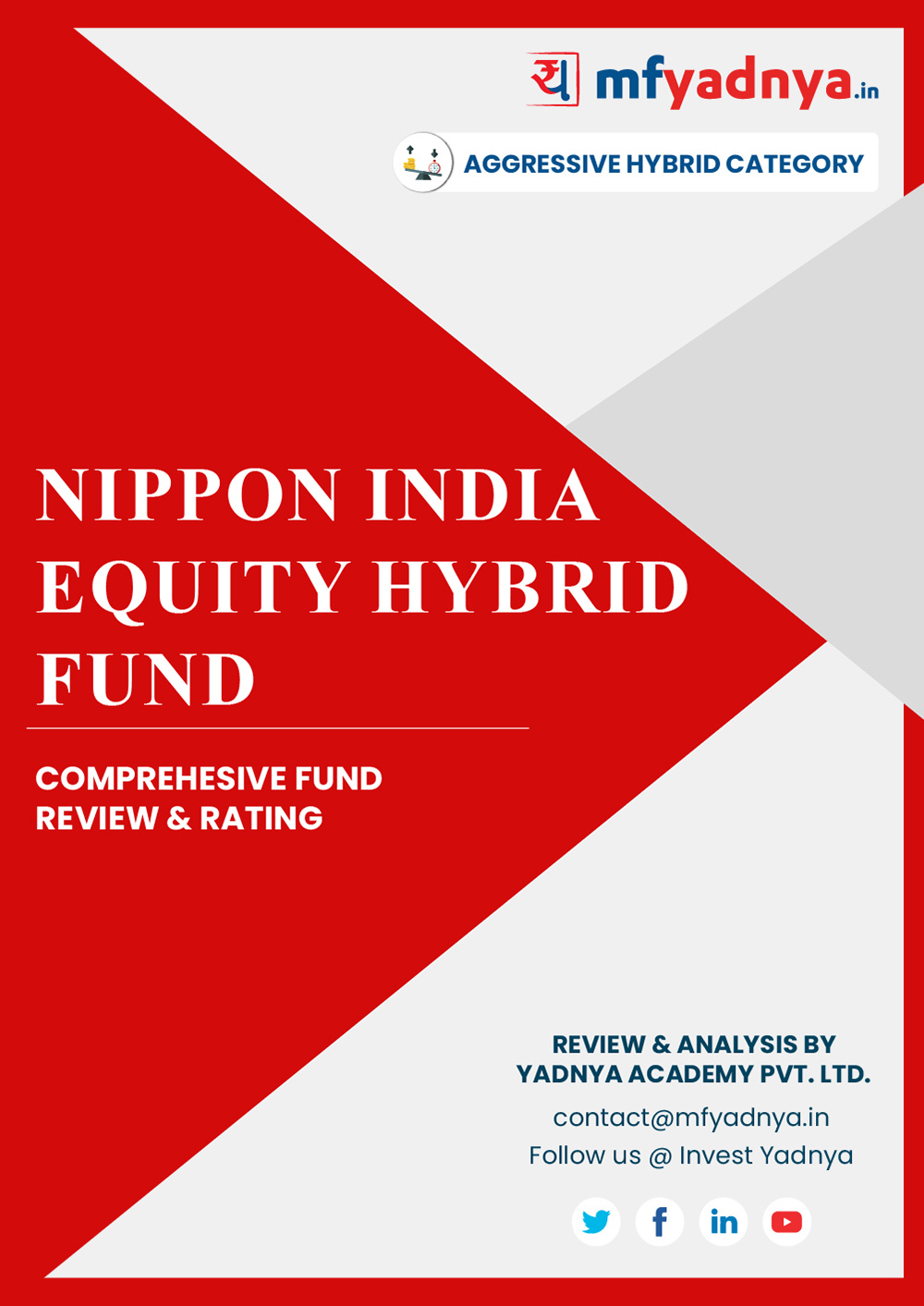 This e-book offers a comprehensive mutual fund review of NIPPON India Equity Fund for hybrid category. It reviews the fund's return, ratio, allocation etc. ✔ Detailed Mutual Fund Analysis ✔ Latest Research Reports