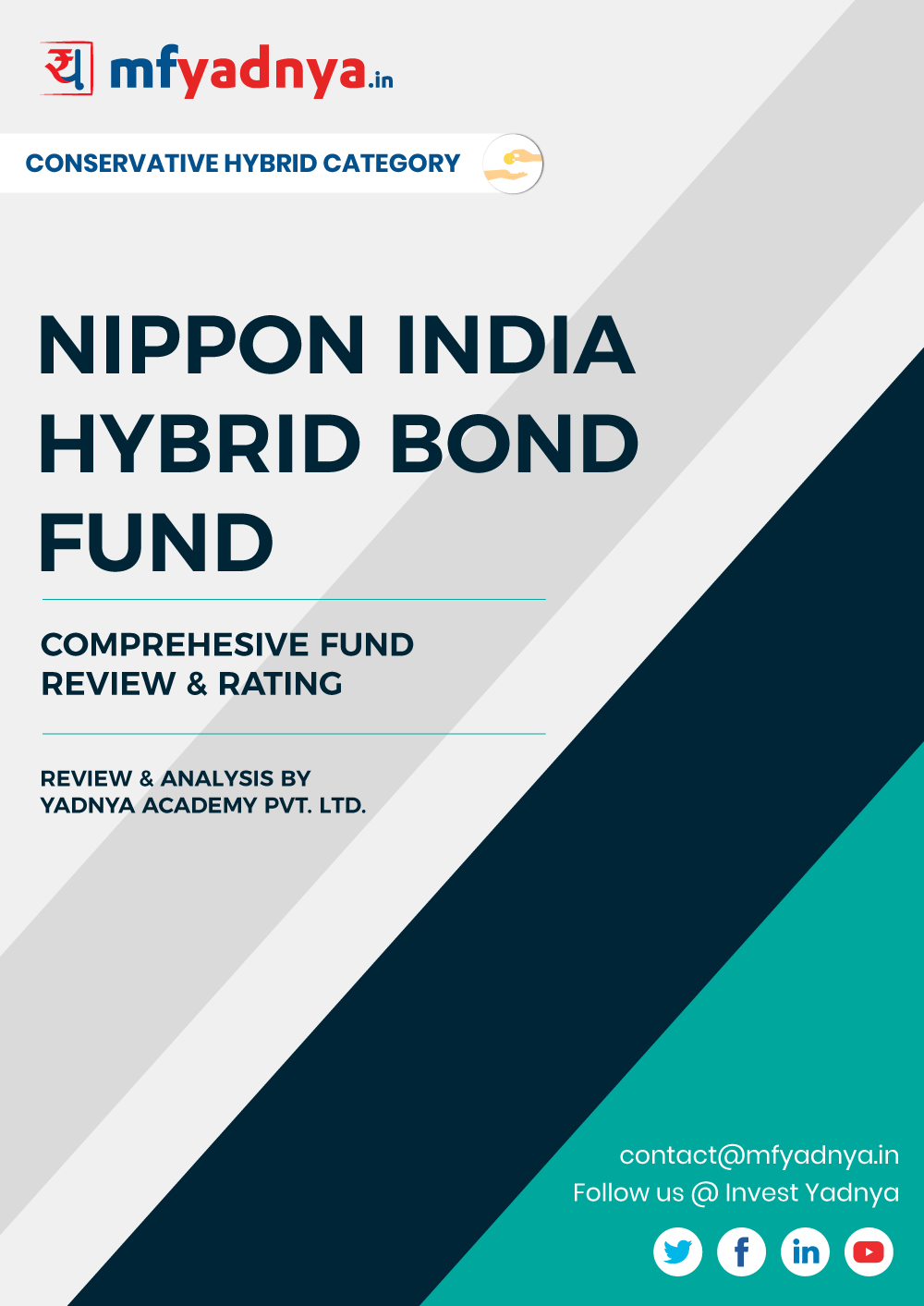 This e-book offers a comprehensive mutual fund review of NIPPON India Hybrid Bond Fund. It reviews the fund's return, ratio, allocation etc. ✔ Detailed Mutual Fund Analysis ✔ Latest Research Reports