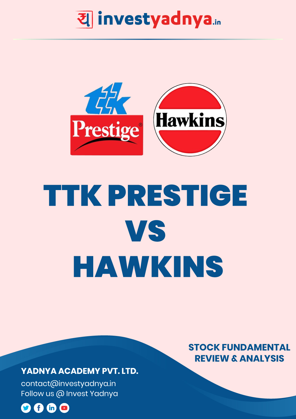 This e-book contains in-depth comparative analysis of TTK Prestige vs Hawkins considering both Financial and Equity Research Parameters. It reviews the company, industry  shareholding pattern, financials, governance and annual performance. ✔ Detailed Research ✔ Quality Reports