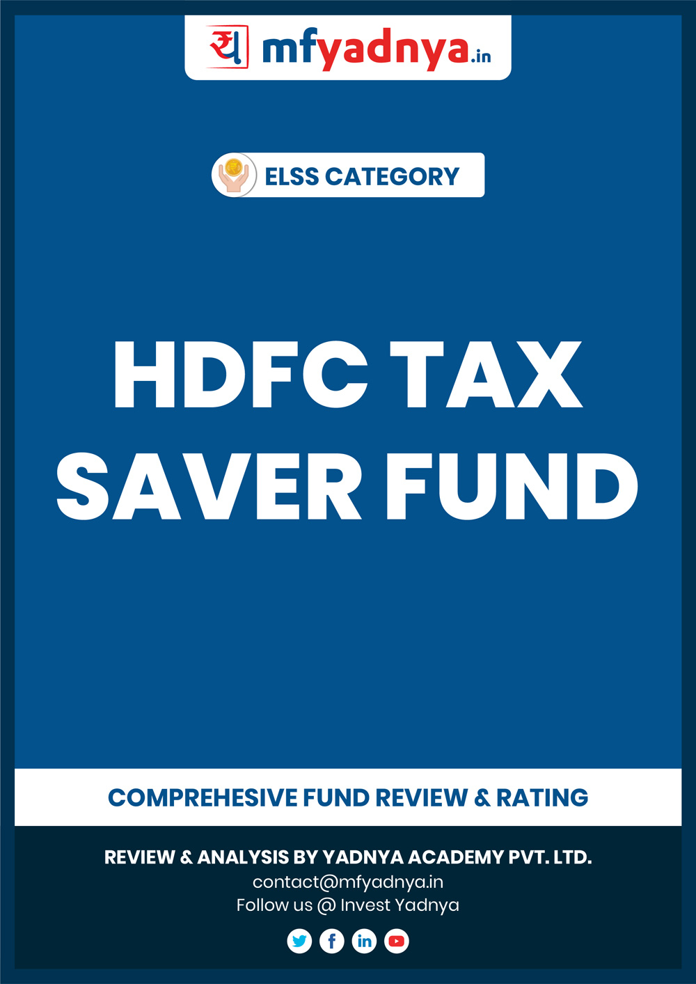 This e-book offers a comprehensive mutual fund review of HDFC Tax Saver Fund for ELSS category. It reviews the fund's return, ratio, allocation etc. ✔ Detailed Mutual Fund Analysis ✔ Latest Research Reports