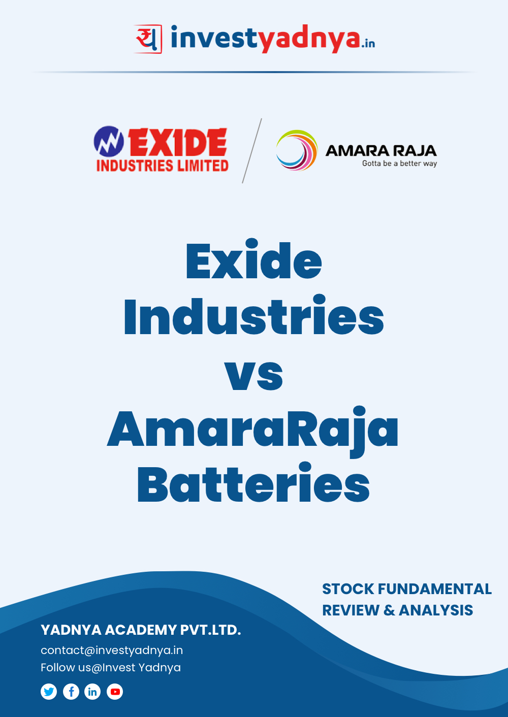 Study this e-book and get a comprehensive review about the Exide Industries Vs Amara Raja Batteries. It gives a detailed review about the Exide industries company profile, competitors, value research, etc. ✓ Free Books Download Pdf ✓ Investment Advice Online ✓ Online Financial Advice Tools