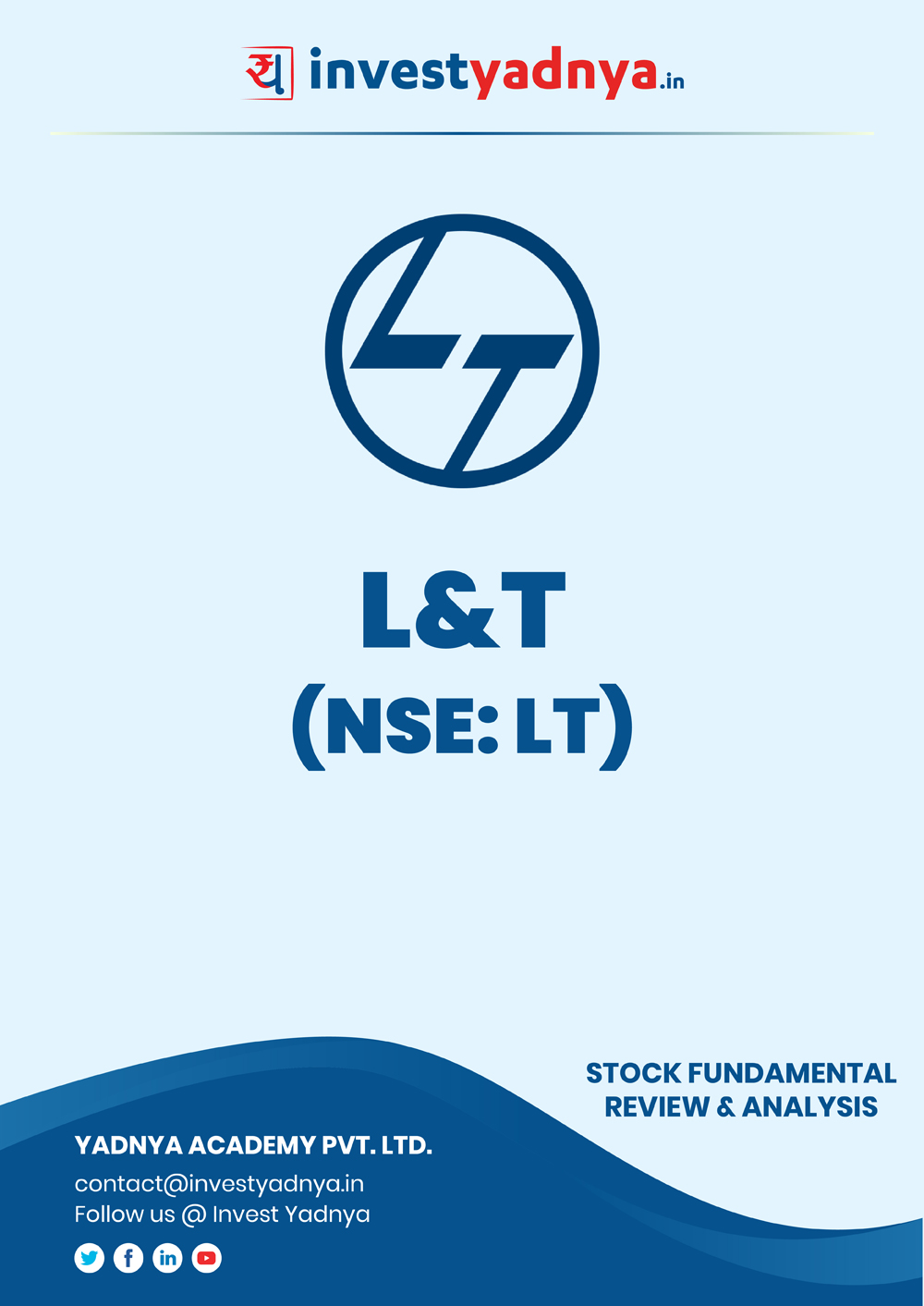 Learn in detail about Larsen & Toubro Ltd. in this eBook from Investyadna. Find information about the Company profile, Product Portfolio, Industry Overview,  etc. ✔Detailed Company Analysis ✔Latest Reviews.	