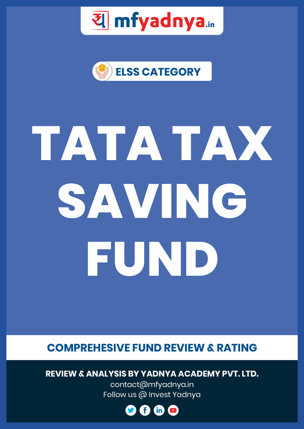 This e-book offers a comprehensive mutual fund review of TATA Tax Saving Fund for ELSS category. It reviews the fund's return, ratio, allocation etc. ✔ Detailed Mutual Fund Analysis ✔ Latest Research Reports