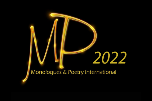 2022 Monologues and Poetry Intl Film Fest - Saturday, Dec. 17 - Screening 1 - 9:00 AM - 10:45 AM (PST)