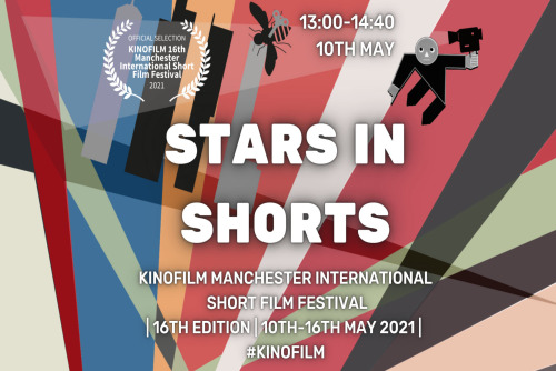 Opening Ceremony followed by Kino's Stars In Shorts programme (Advisory Cert 15)