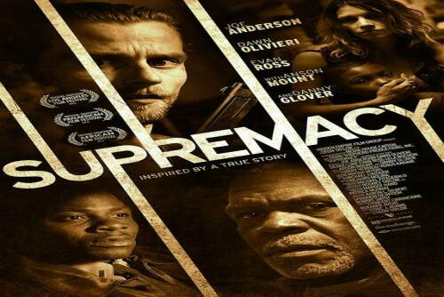 SUPREMACY SCREENING with Introduction of the feature film by filmmaker Deon Taylor