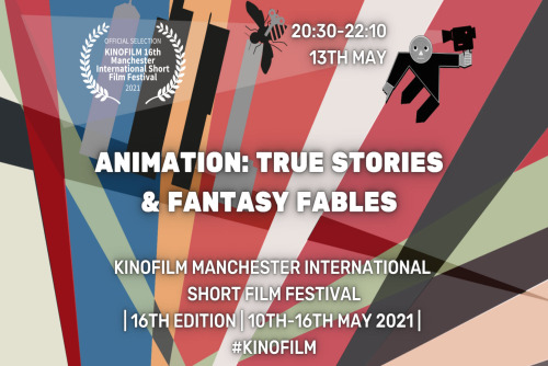 Animation programme three - True Stories & Fantastic Fables