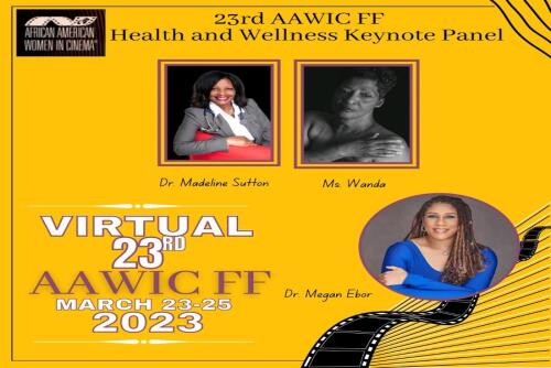 Keynote Panel | Health and Wellness | Special Screening of 
