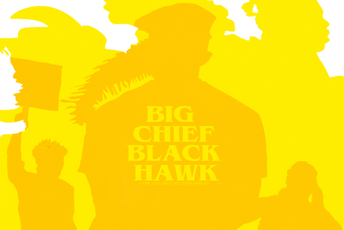 Big Chief Black Hawk