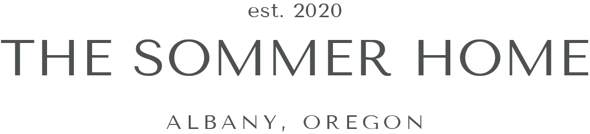 The Sommer Home. Established 2020. Albany, Oregon.