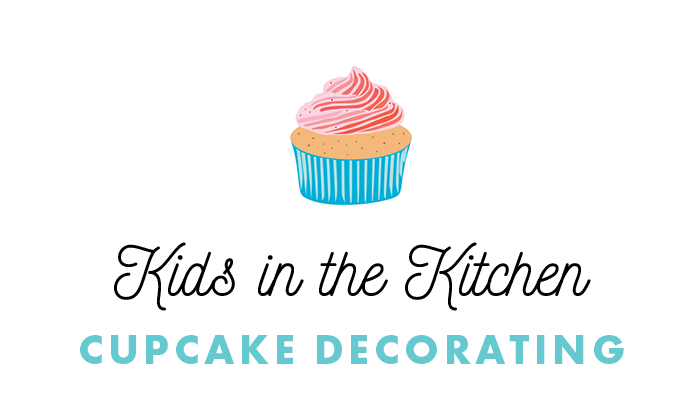 Kids in The Kitchen - Cupcake Decorating
