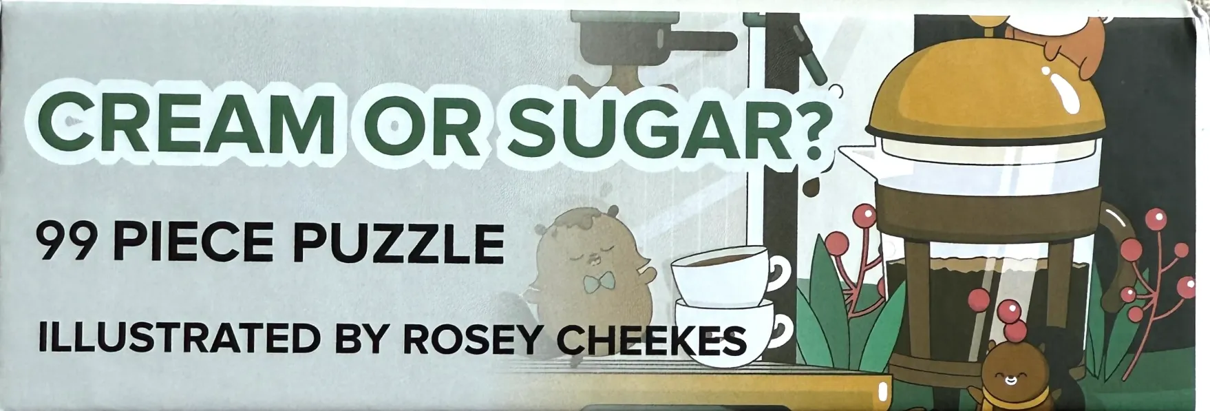 Cream or Sugar?