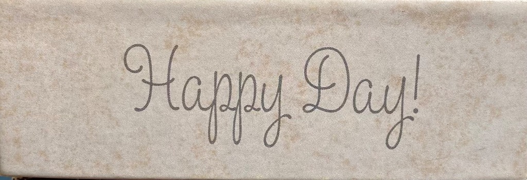 Happy Day!