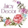 JuicyDecor