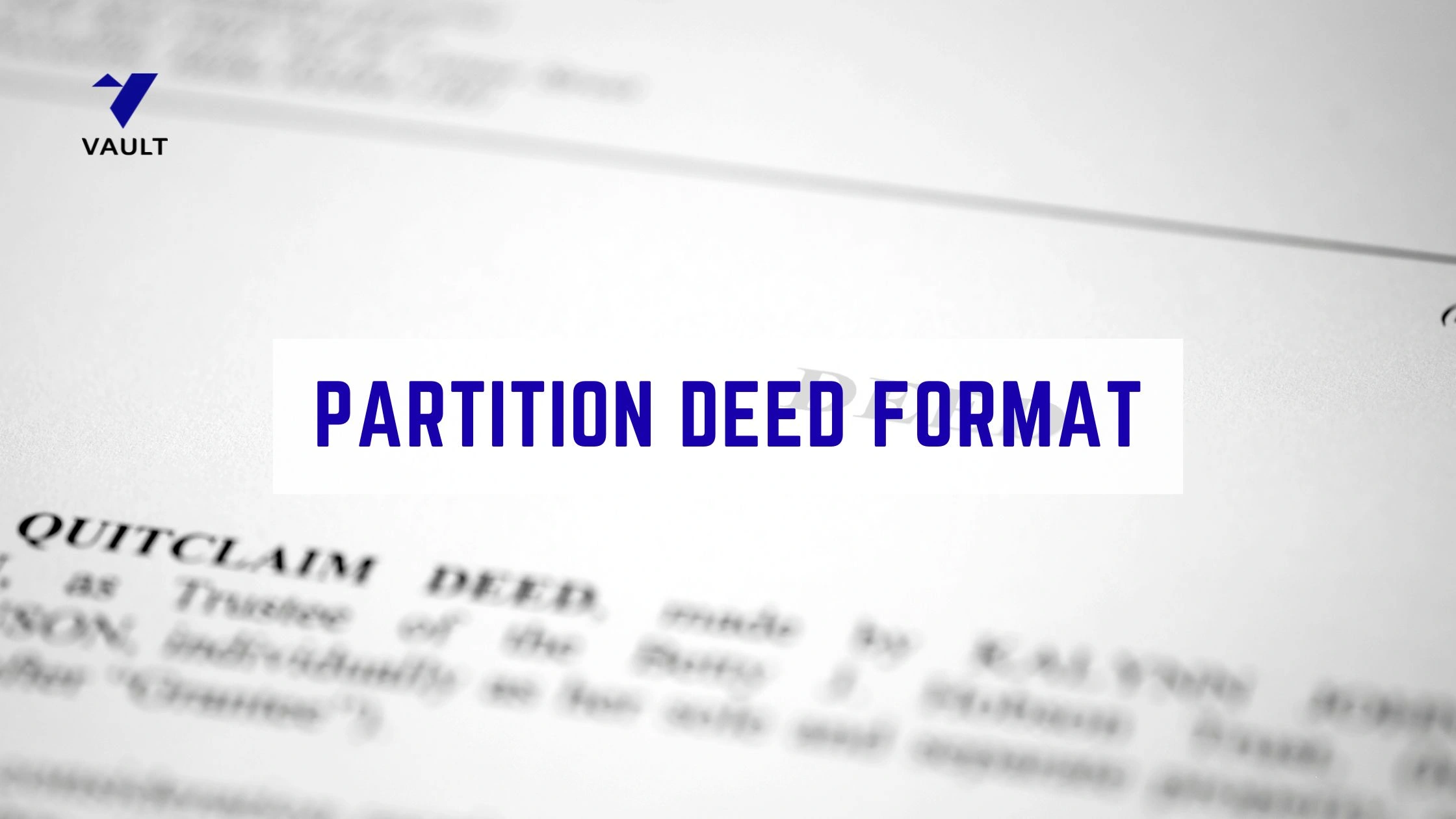 Partition Deed Format (2026): Sample, Structure & Legal Guide