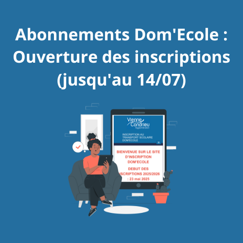 Abonnements Dom'Ecole : Ouverture des inscriptions (jusqu'au 14/07)