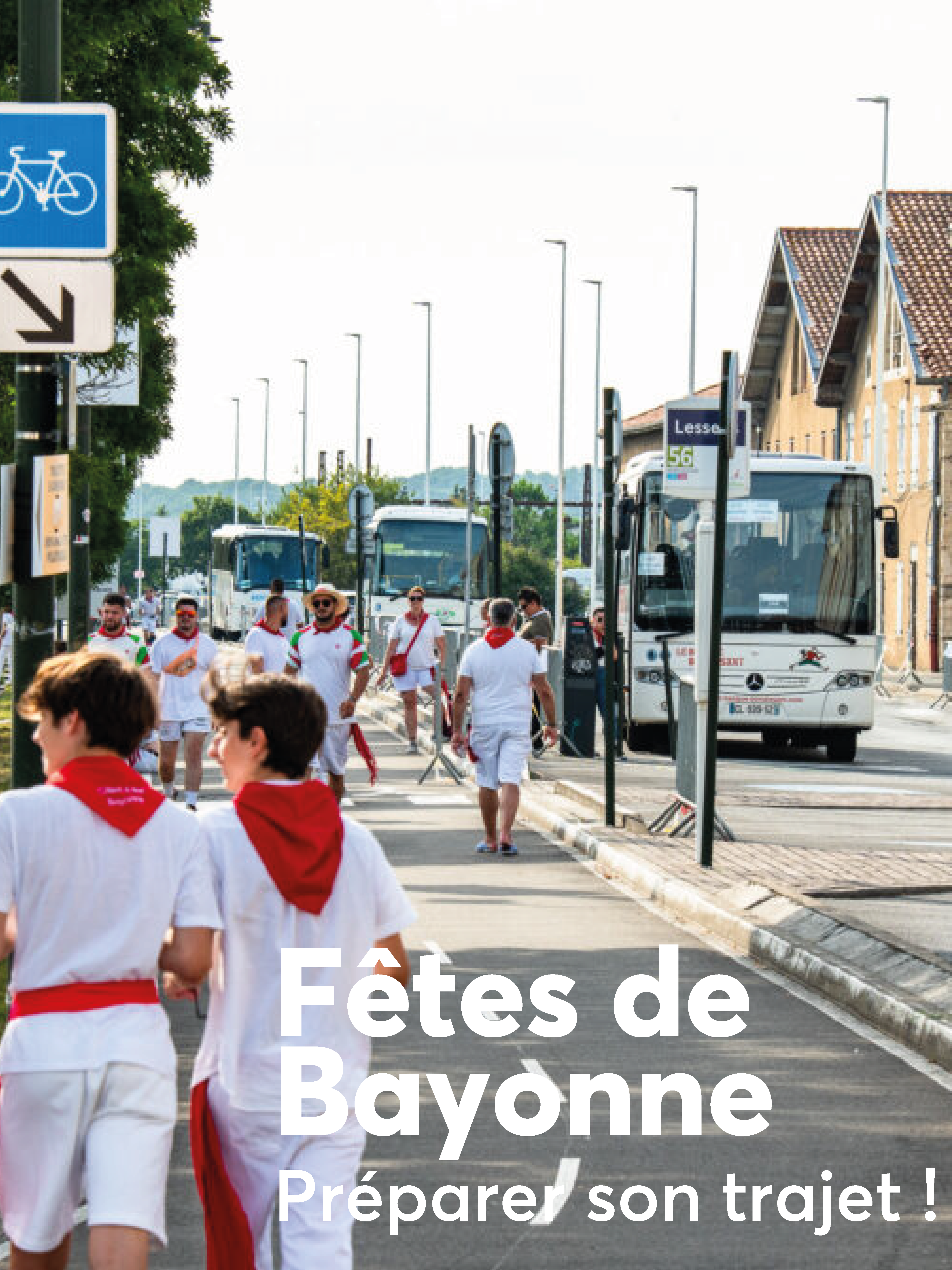 Fêtes de Bayonne : préparer son trajet !