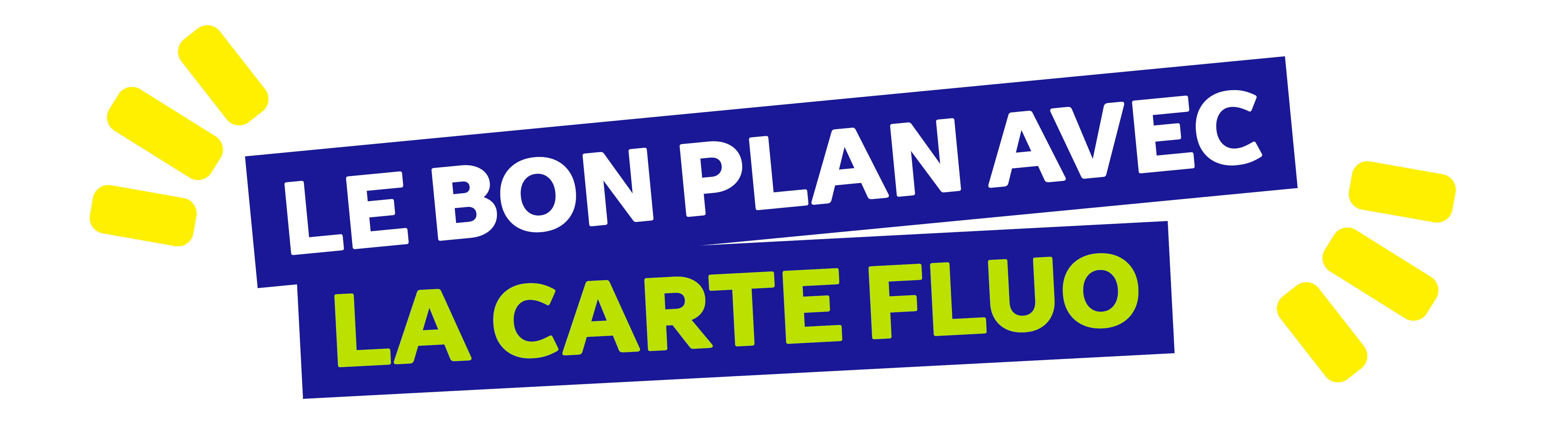 Découvrez le bon plan avec la carte fluo