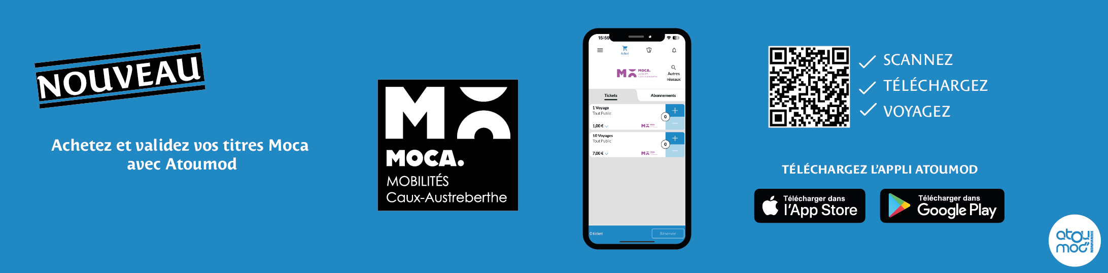 Sur l'application Atoumod vous pouvez acheter et valider des titres Moca, avec QR code pour téléchargement et logos de l'App Store et Google Play