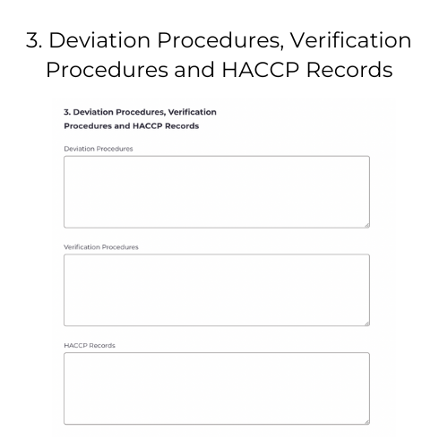 3. Deviation Procedures, Verification Procedures and HACCP Records