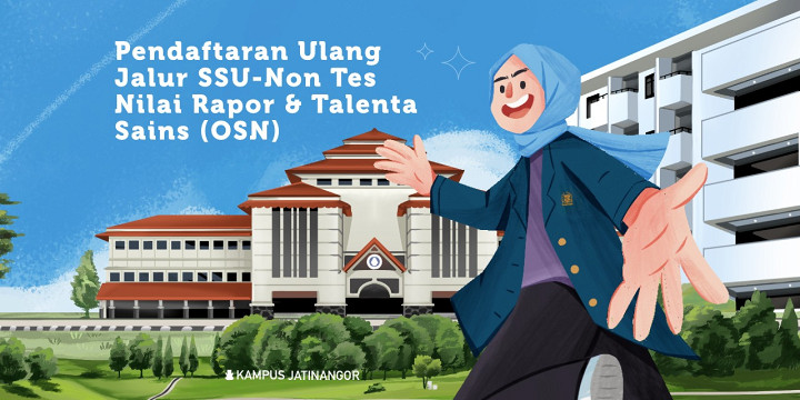 Re-registration Information for New Students via the 2026 Excellent Student Selection (SSU ITB) – Report Card and OSN Talent Tracks
