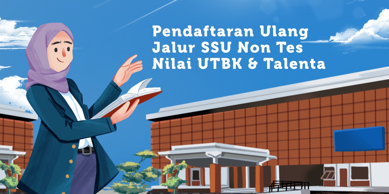 Re-registration Information for New Students via the 2026 Excellent Student Selection (SSU ITB) – UTBK Scores and Talented Individuals (Arts, Sports, and Religious categories)