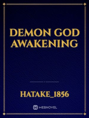 Demon God Awakening