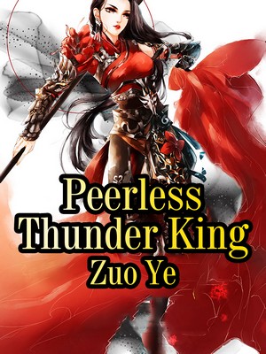 Peerless Thunder King
