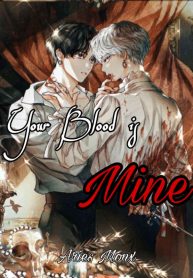 Your Blood is Mine (Vampire's Revenge)