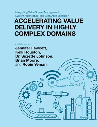 Accelerating Value Delivery in Highly Complex Domains
