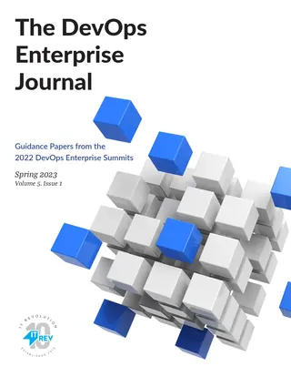 The DevOps Enterprise Journal — Spring 2023