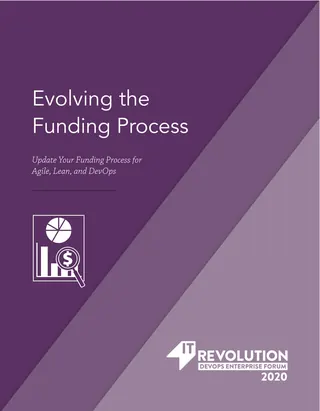 Evolving the Funding Process