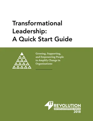 Transformational Leadership: A Quick Start Guide
